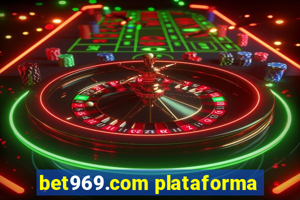 bet969.com plataforma